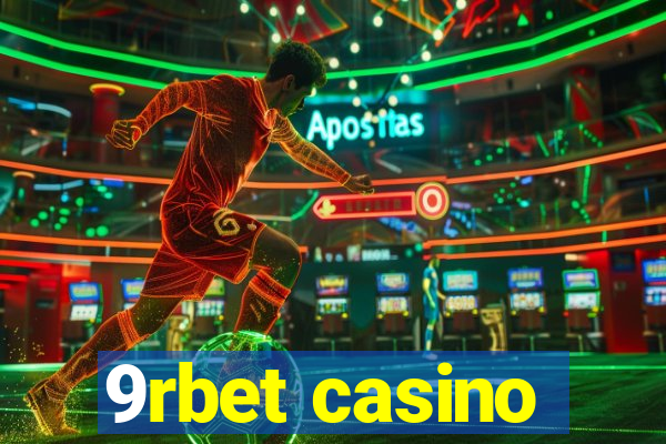 9rbet casino